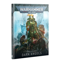 Warhammer: 40k - Dark Angels - Codex Supplement | Gamers Paradise