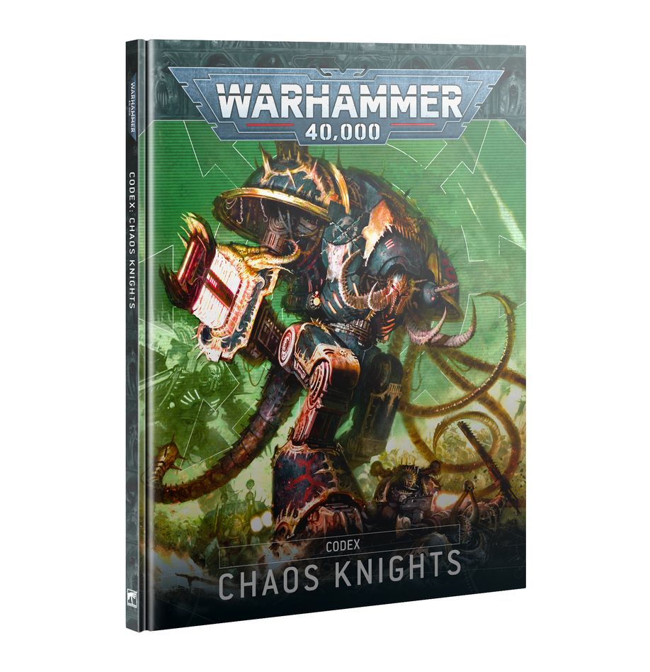 Warhammer 40k - Codex: Chaos Knights | Gamers Paradise