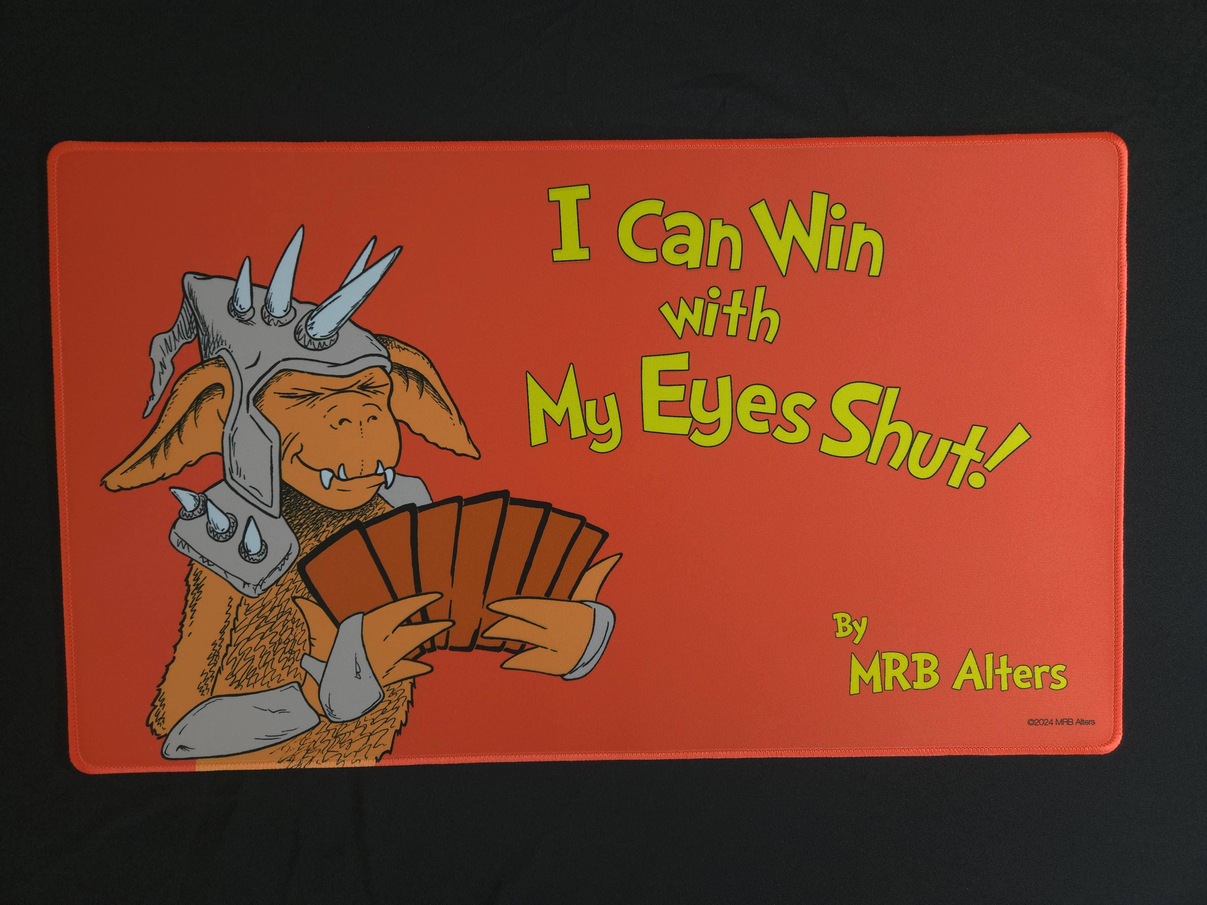 "I Can Win With My Eyes Shut" Roger Playmat | Gamers Paradise
