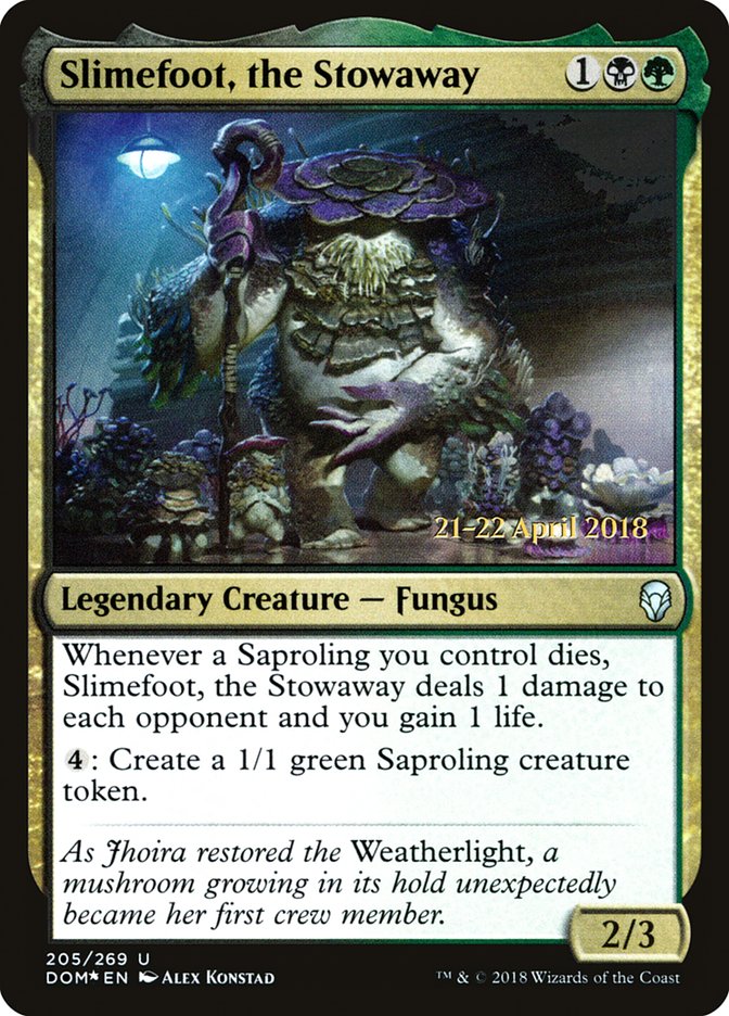 Slimefoot, the Stowaway [Dominaria Prerelease Promos] | Gamers Paradise