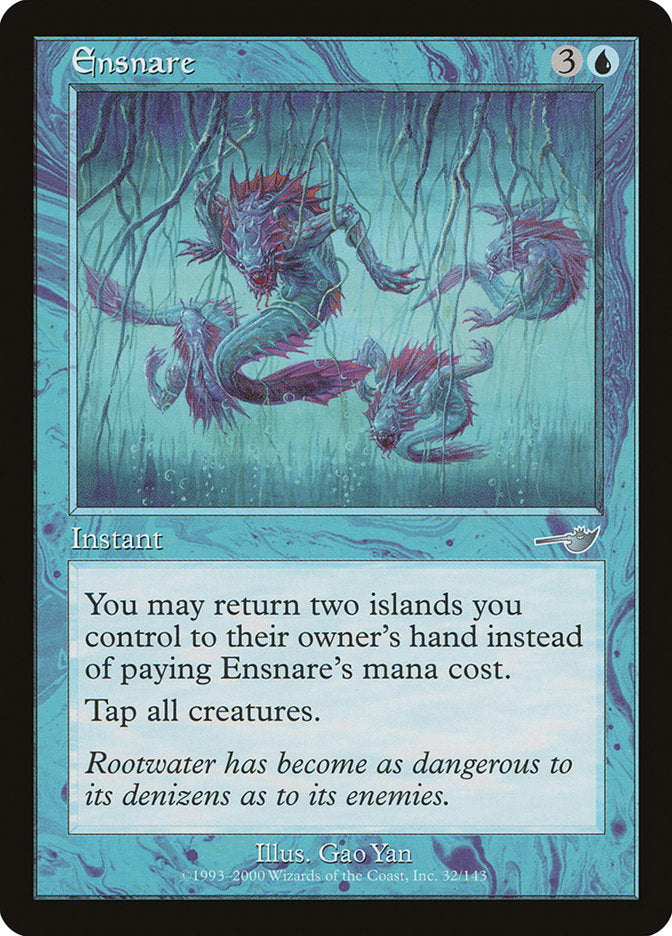 Ensnare [Nemesis] | Gamers Paradise