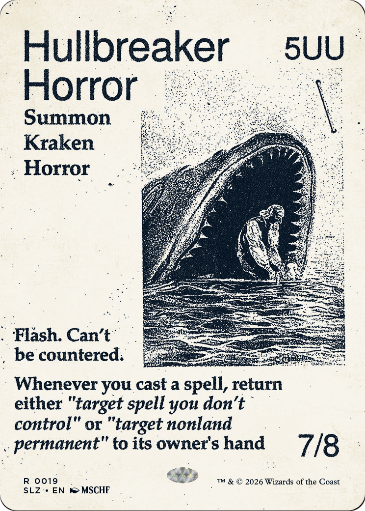 Hullbreaker Horror (0019) [Secret Lair x MSCHF: The Zeta Set] | Gamers Paradise