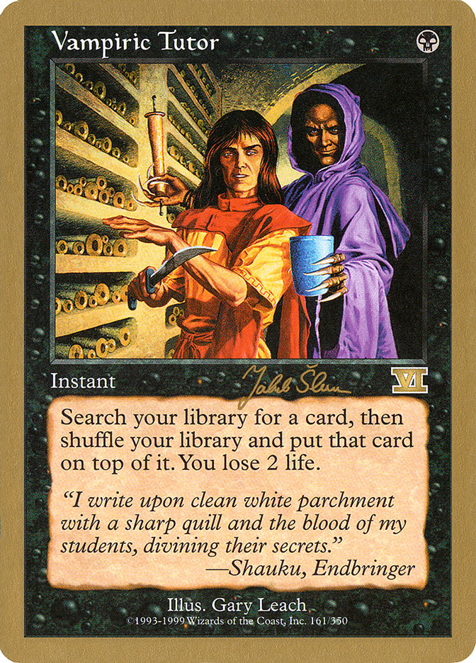 Vampiric Tutor (Jakub Slemr) [World Championship Decks 1999] | Gamers Paradise