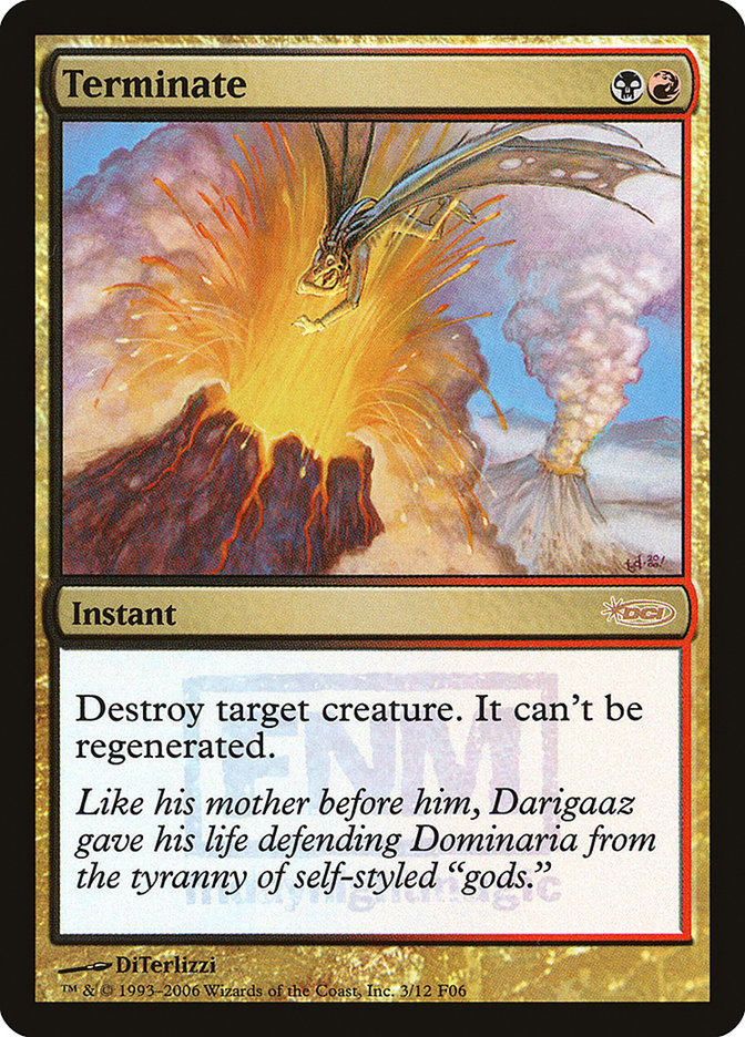 Terminate [Friday Night Magic 2006] | Gamers Paradise