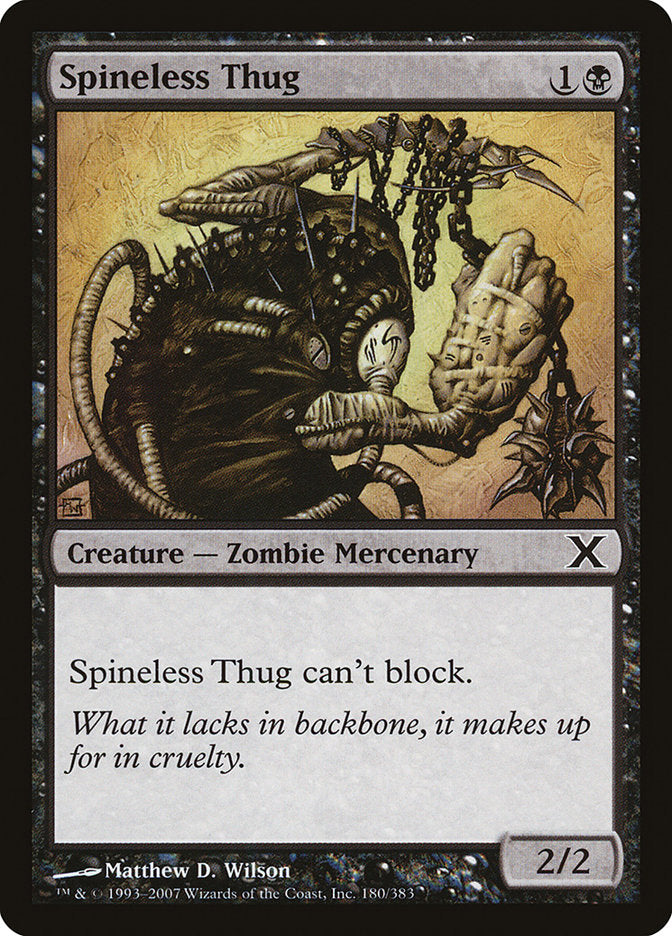 Spineless Thug [Tenth Edition] | Gamers Paradise