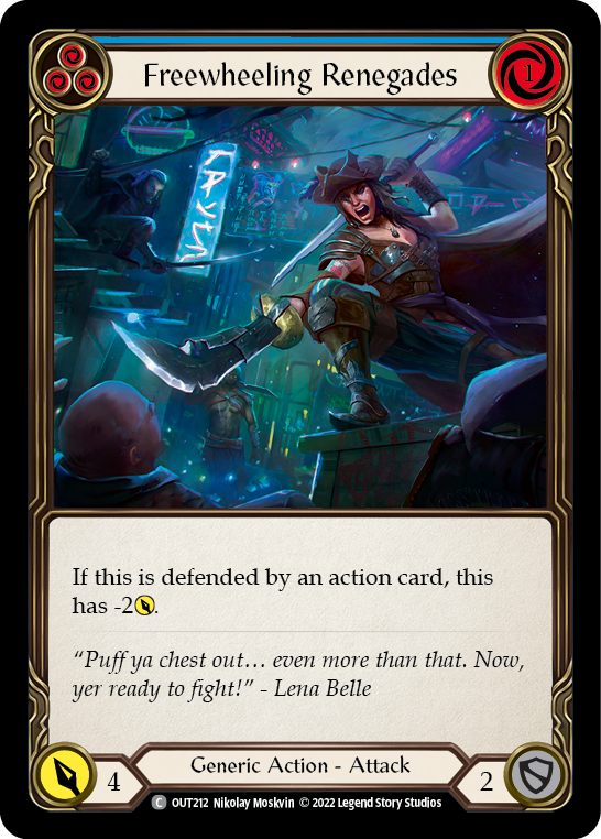 Freewheeling Renegades (Blue) [OUT212] (Outsiders)  Rainbow Foil | Gamers Paradise