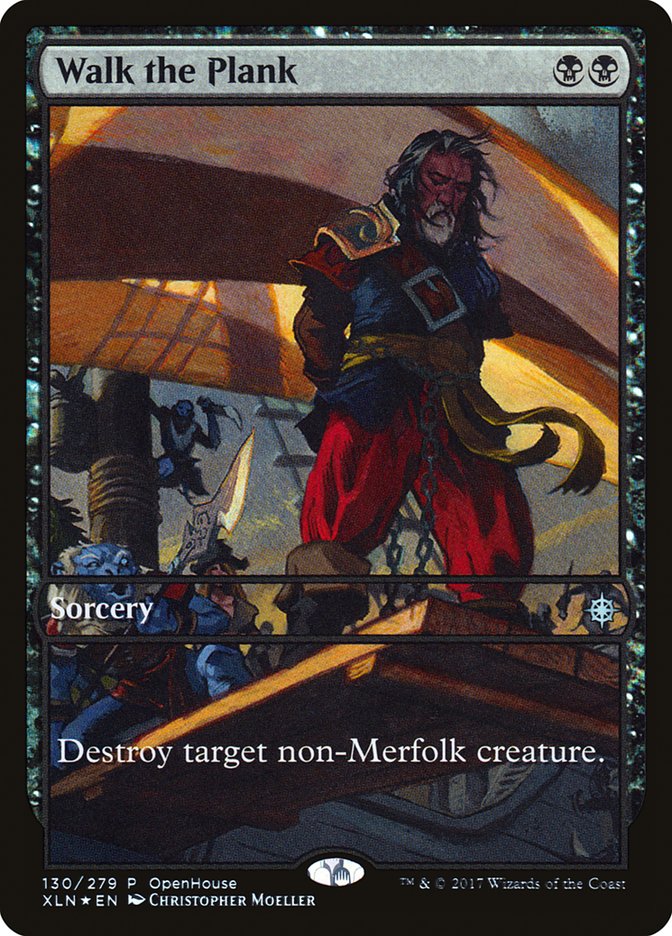 Walk the Plank (Open House) [Ixalan Promos] | Gamers Paradise