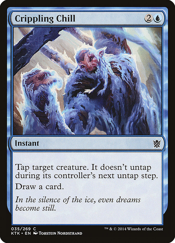Crippling Chill [Khans of Tarkir] | Gamers Paradise