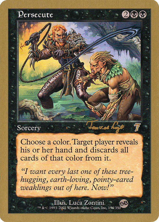 Persecute (Tom van de Logt) (SB) [World Championship Decks 2001] | Gamers Paradise