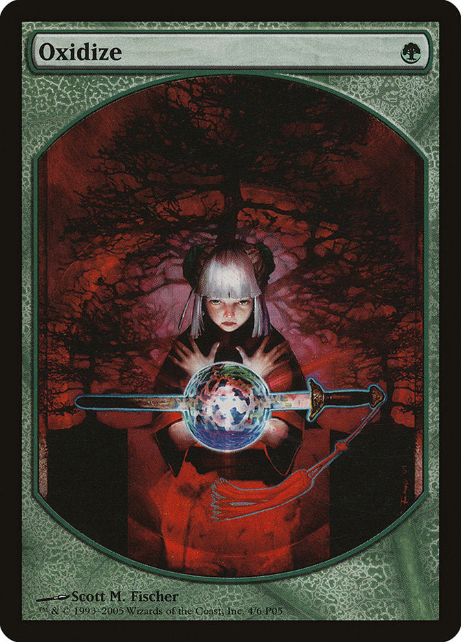 Oxidize [Magic Player Rewards 2005] | Gamers Paradise