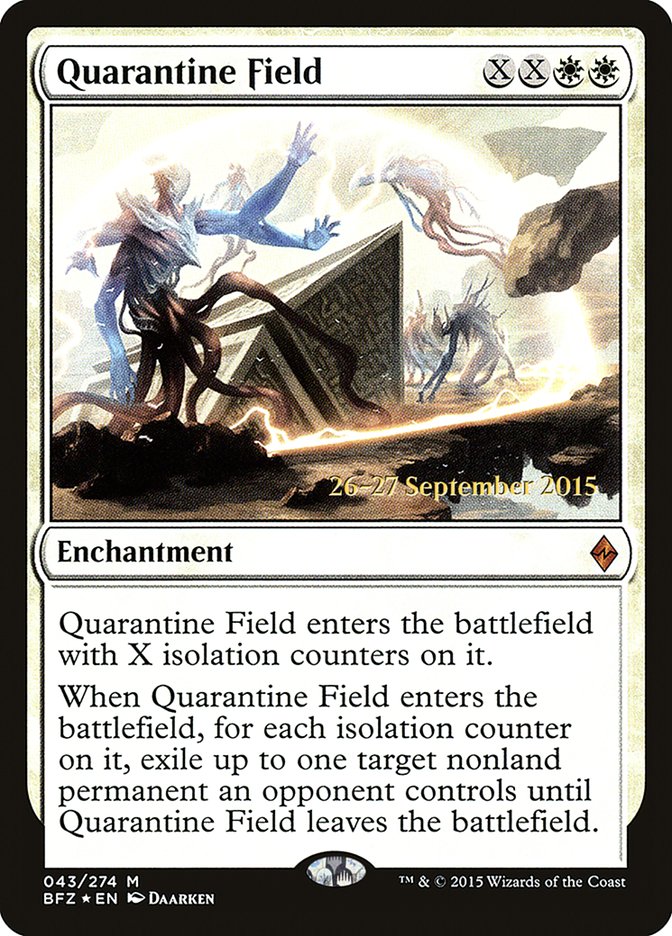 Quarantine Field [Battle for Zendikar Prerelease Promos] | Gamers Paradise