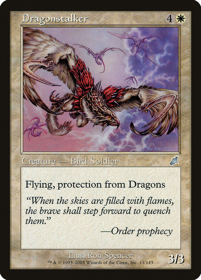 Dragonstalker [Scourge] | Gamers Paradise