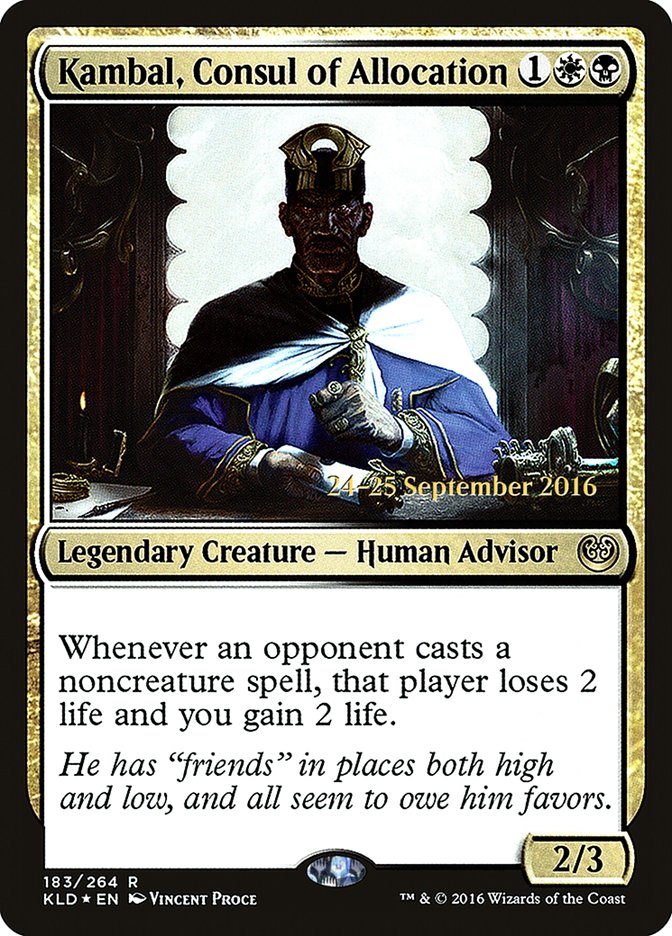 Kambal, Consul of Allocation [Kaladesh Prerelease Promos] | Gamers Paradise
