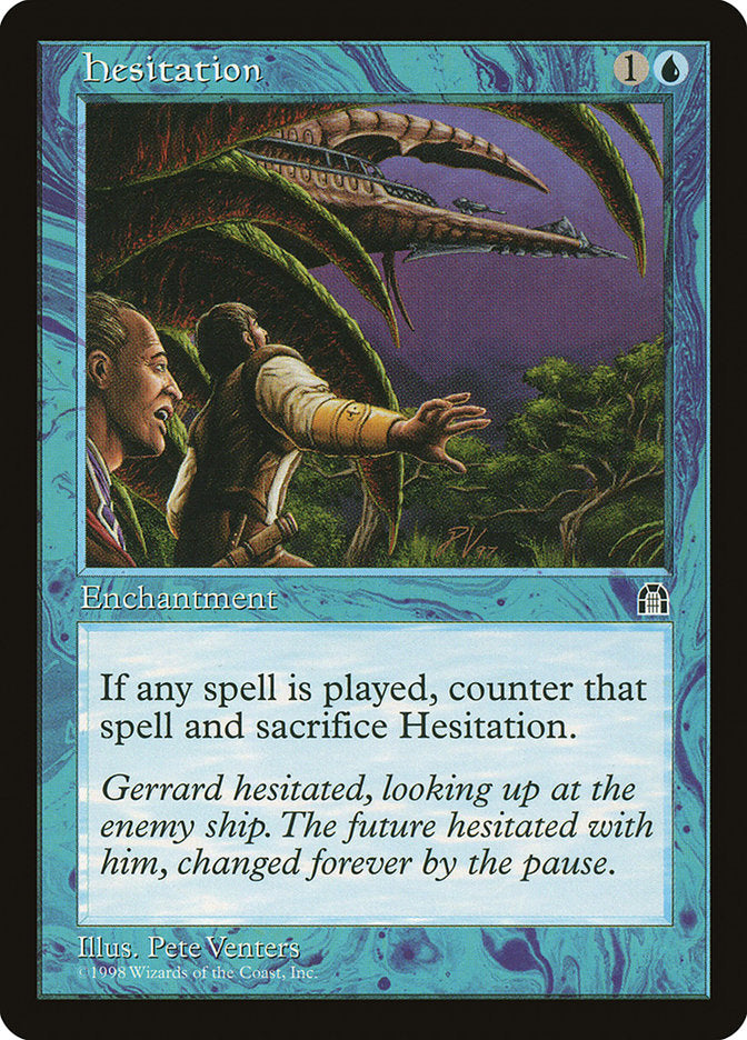 Hesitation [Stronghold] | Gamers Paradise