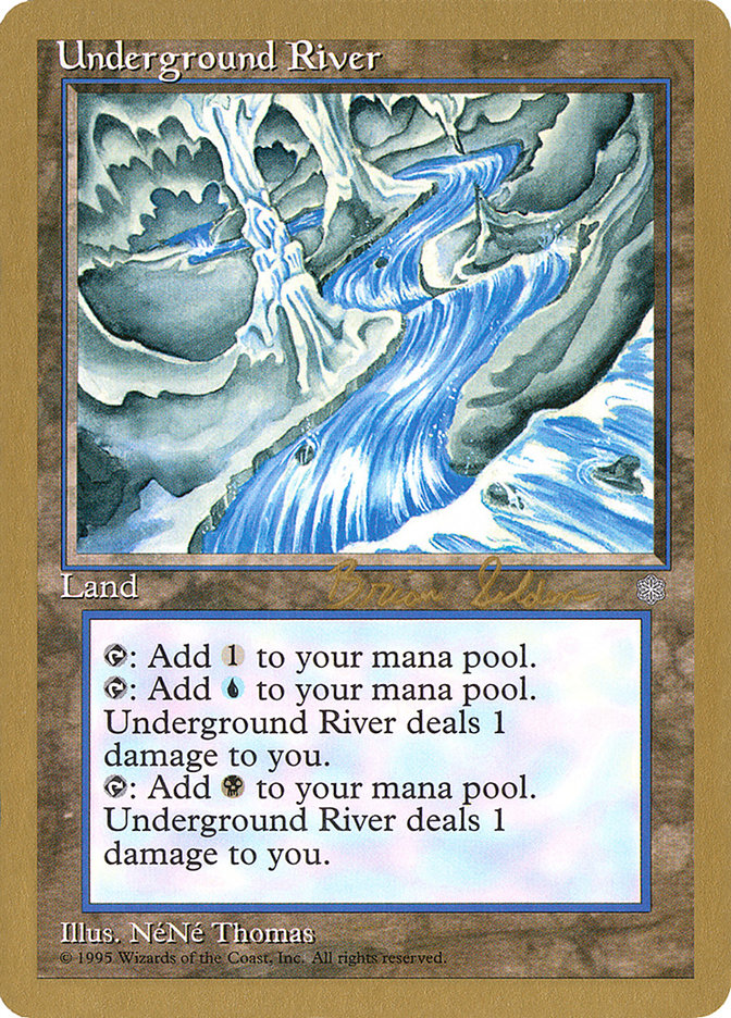 Underground River (Brian Selden) [World Championship Decks 1998] | Gamers Paradise