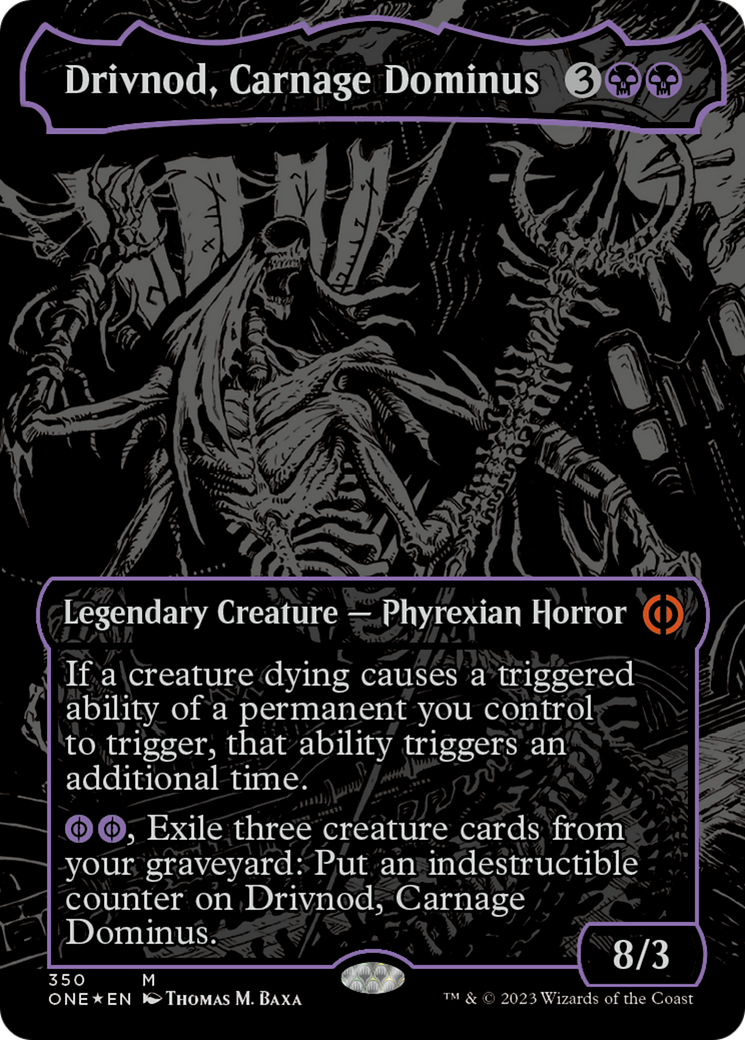 Drivnod, Carnage Dominus (Oil Slick Raised Foil) [Phyrexia: All Will Be One] | Gamers Paradise
