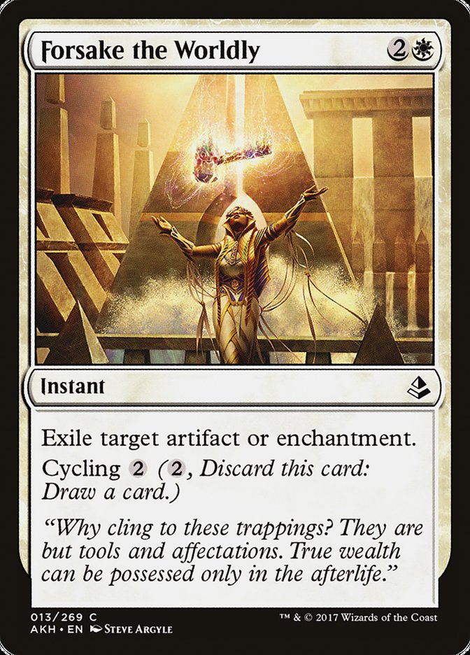 Forsake the Worldly [Amonkhet] | Gamers Paradise