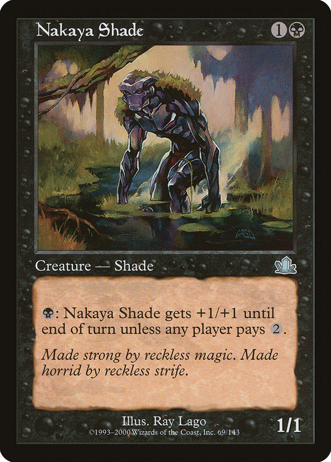 Nakaya Shade [Prophecy] | Gamers Paradise