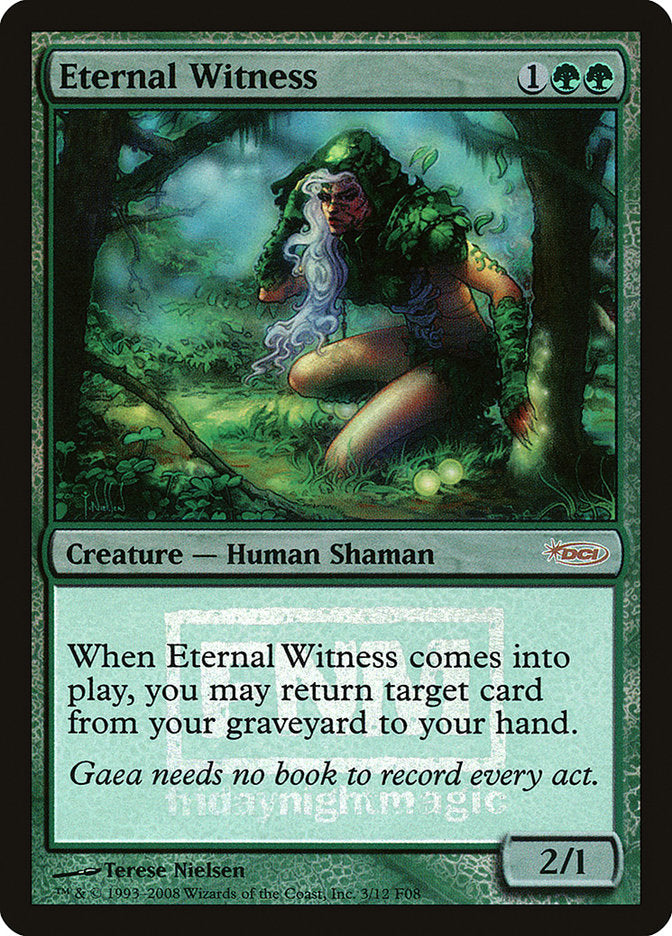 Eternal Witness [Friday Night Magic 2008] | Gamers Paradise