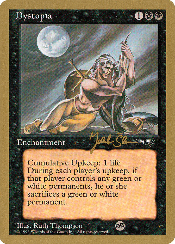 Dystopia (Jakub Slemr) (SB) [World Championship Decks 1997] | Gamers Paradise