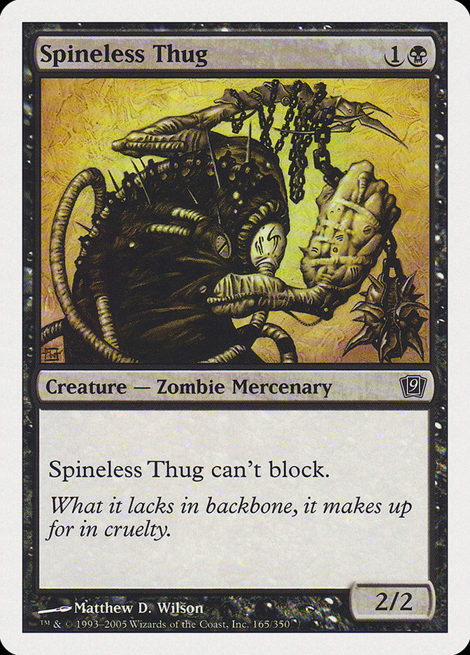 Spineless Thug [Ninth Edition] | Gamers Paradise