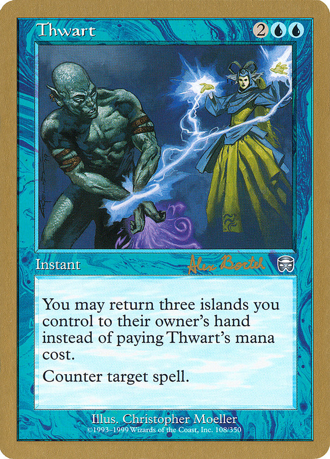 Thwart (Alex Borteh) [World Championship Decks 2001] | Gamers Paradise