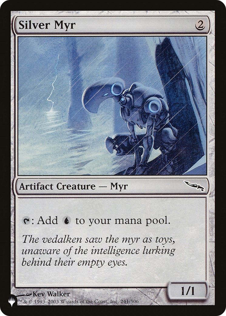 Silver Myr [The List] | Gamers Paradise