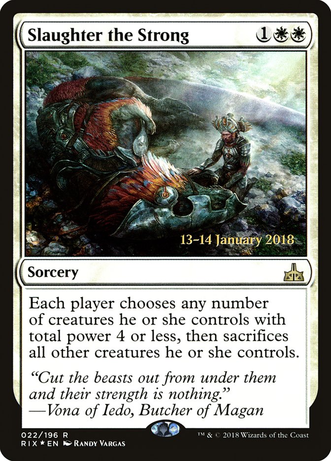 Slaughter the Strong [Rivals of Ixalan Prerelease Promos] | Gamers Paradise