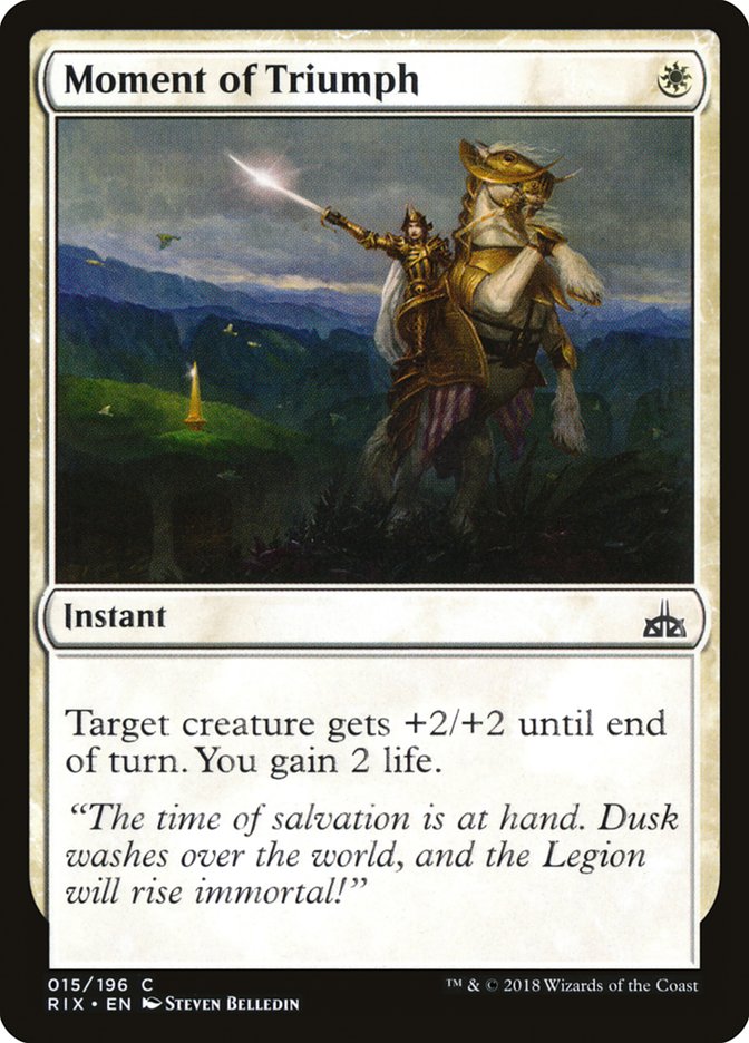 Moment of Triumph [Rivals of Ixalan] | Gamers Paradise