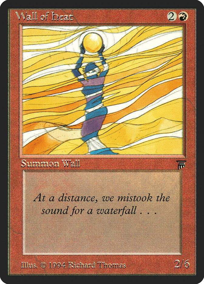Wall of Heat [Legends] | Gamers Paradise