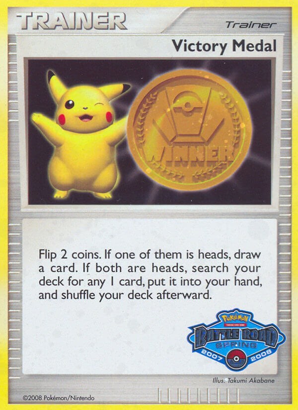 Victory Medal (2007-2008) (Battle Road Spring) [League & Championship Cards] | Gamers Paradise