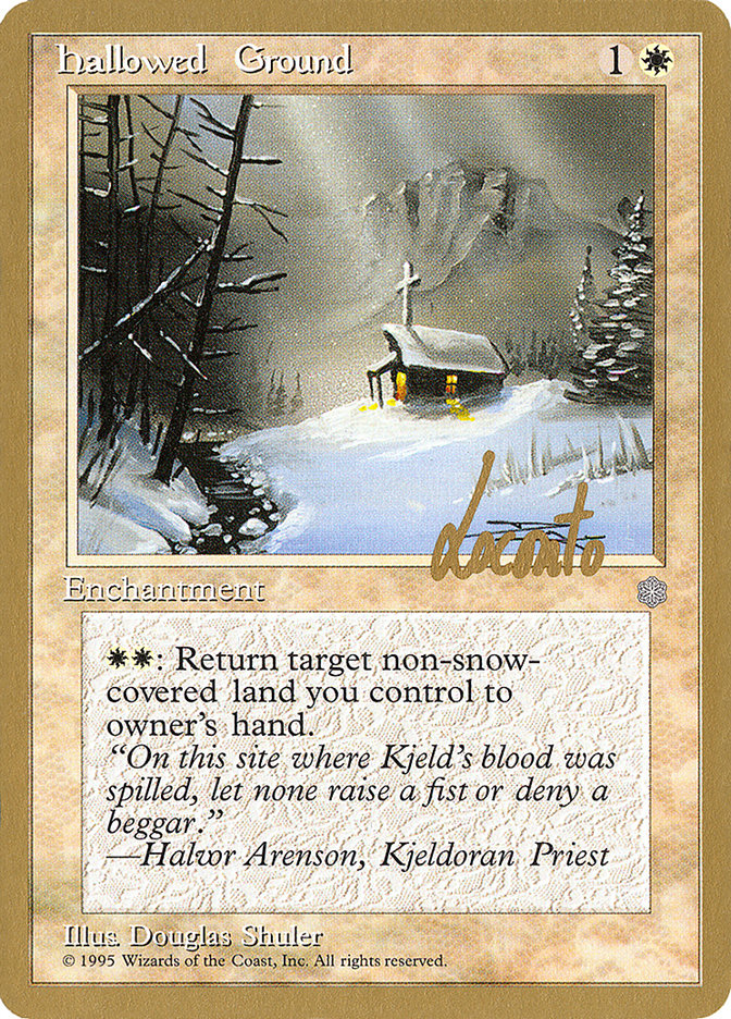 Hallowed Ground (Michael Loconto) [Pro Tour Collector Set] | Gamers Paradise