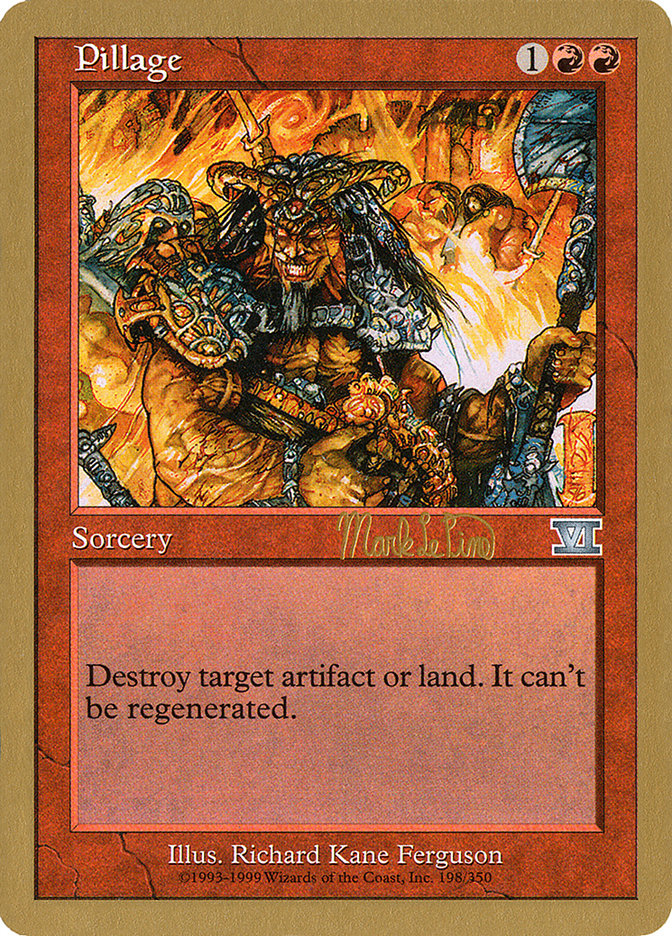 Pillage (Mark Le Pine) [World Championship Decks 1999] | Gamers Paradise