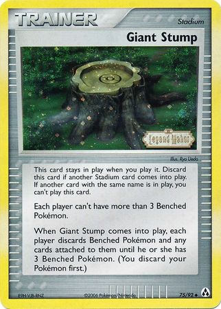 Giant Stump (75/92) (Stamped) [EX: Legend Maker] | Gamers Paradise