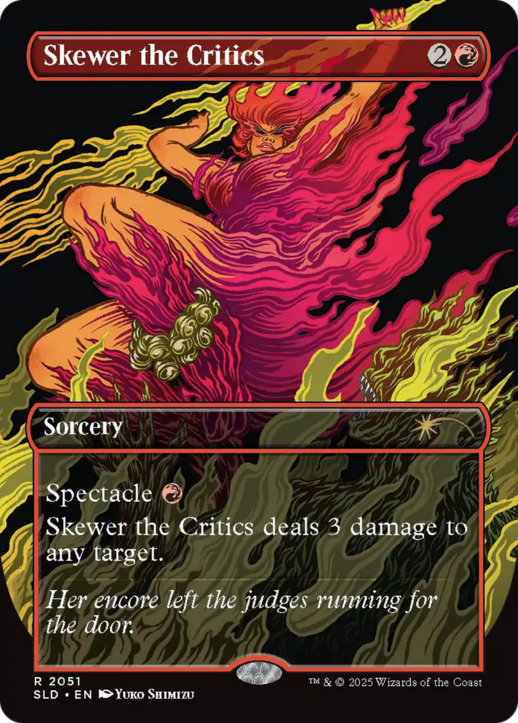 Skewer the Critics (2051) (Rainbow Foil) [Secret Lair Drop Series] | Gamers Paradise