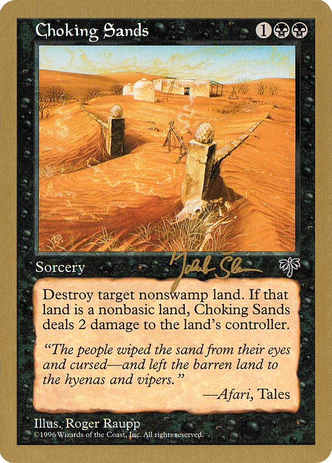 Choking Sands (Jakub Slemr) [World Championship Decks 1997] | Gamers Paradise