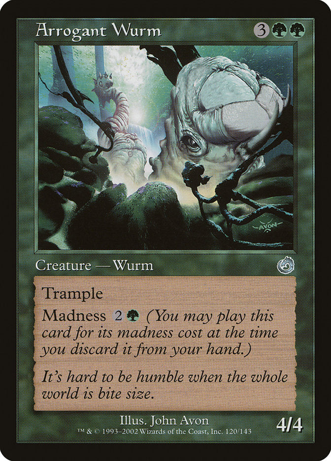 Arrogant Wurm [Torment] | Gamers Paradise