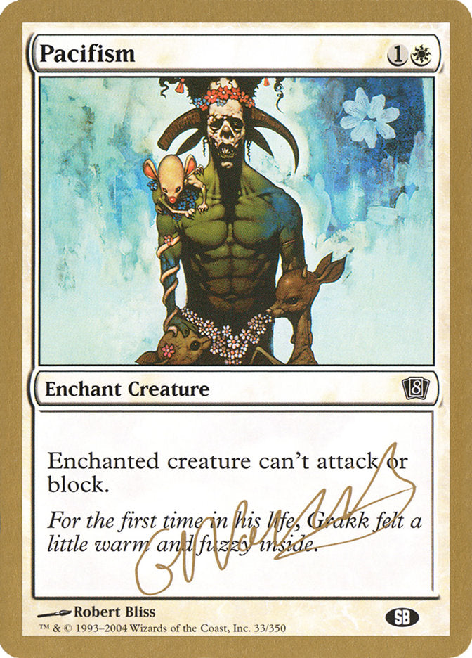 Pacifism (Gabriel Nassif) (SB) [World Championship Decks 2004] | Gamers Paradise