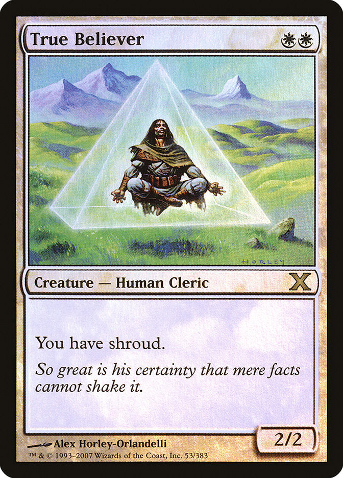 True Believer (Premium Foil) [Tenth Edition] | Gamers Paradise