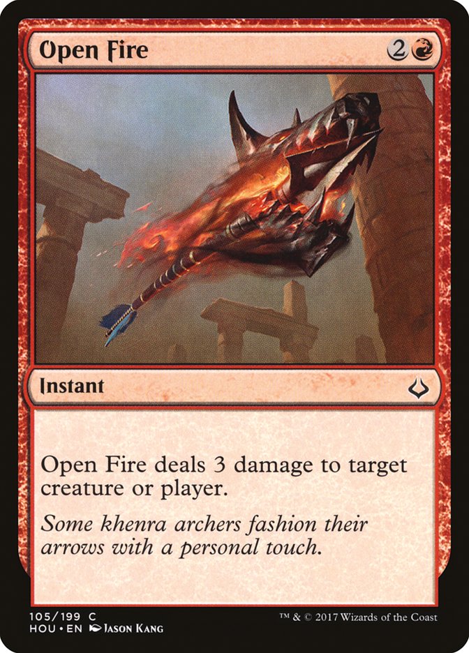 Open Fire [Hour of Devastation] | Gamers Paradise