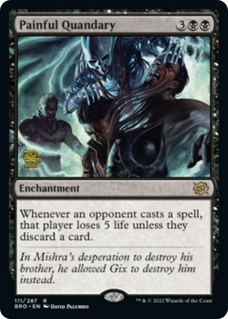 Painful Quandary [The Brothers' War Prerelease Promos] | Gamers Paradise