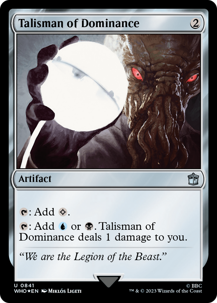 Talisman of Dominance (Surge Foil) [Doctor Who] | Gamers Paradise