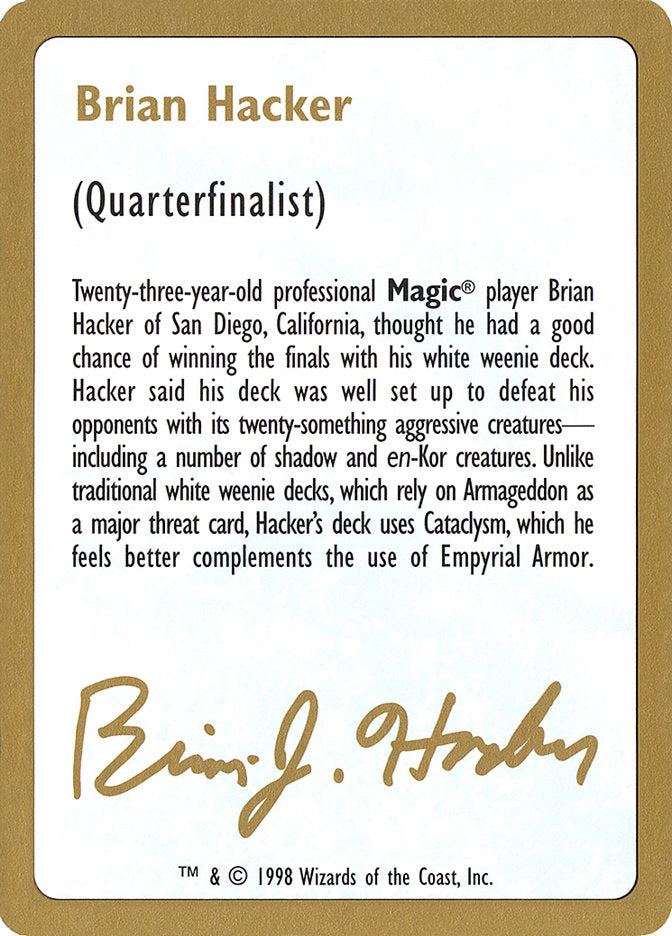 Brian Hacker Bio [World Championship Decks 1998] | Gamers Paradise
