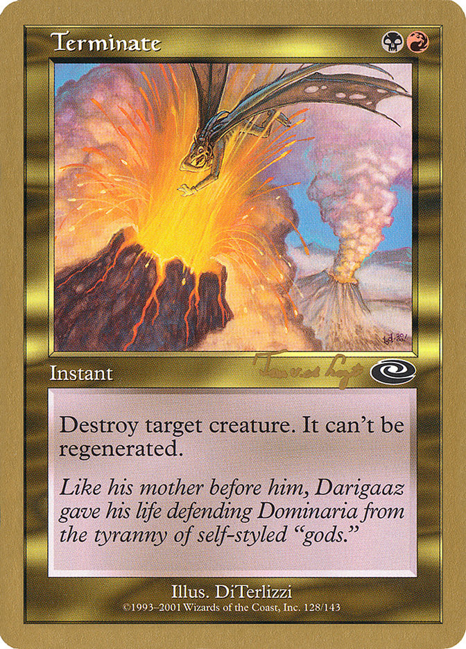 Terminate (Tom van de Logt) [World Championship Decks 2001] | Gamers Paradise