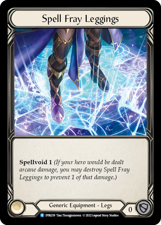 Spell Fray Leggings [DYN239] (Dynasty)  Cold Foil | Gamers Paradise