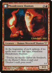 Mondronen Shaman // Tovolar's Magehunter (Launch) [Dark Ascension Promos] | Gamers Paradise