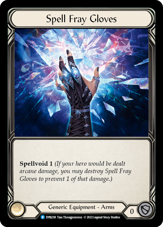 Spell Fray Gloves [DYN238] (Dynasty)  Rainbow Foil | Gamers Paradise