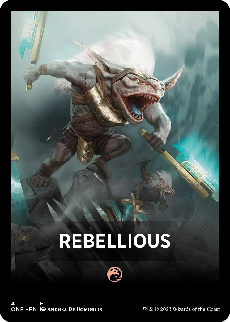 Rebellious Theme Card [Phyrexia: All Will Be One Tokens] | Gamers Paradise
