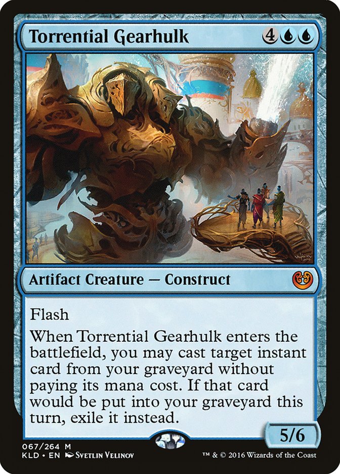 Torrential Gearhulk [Kaladesh] | Gamers Paradise