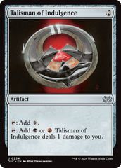 Talisman of Indulgence [Duskmourn: House of Horror Commander] | Gamers Paradise